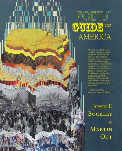 Poets' Guide to America (Brooklyn Arts Press, 2012). Co-authored with Martin Ott