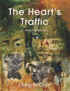 The Heart's Traffic (Red Hen / Arktoi Books, 2009)