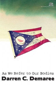 As We Refer to Our Bodies (8th House Publishing, 2013)