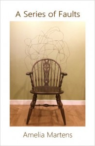 A Series of Faults (Finishing Line Press, 2014)