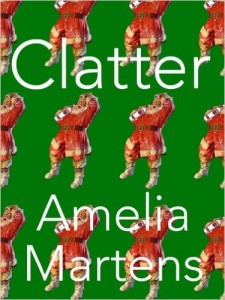 Clatter (Floating Wolf Quarterly, 2013)