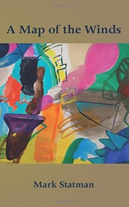 A Map of the Winds (Lavender Ink, 2013)