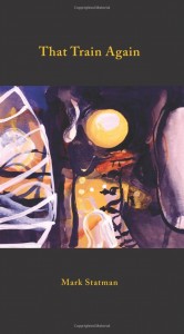 That Train Again (Lavender Ink, 2015)