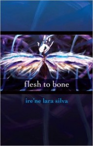 flesh to bone (Aunt Lute, 2013)