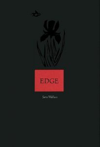Edge (Center for Book Arts, 2014). Poetry.